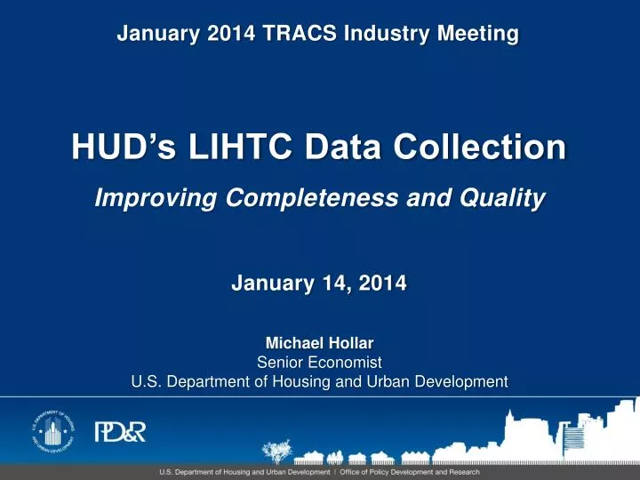 hud s lihtc data collection improving completeness and quality january 14 2014