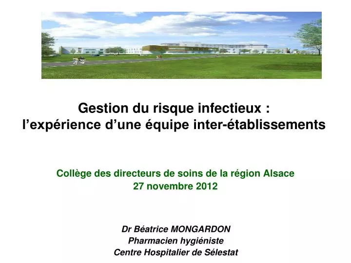 gestion du risque infectieux l exp rience d une quipe inter tablissements