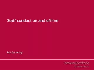 Staff conduct on and offline