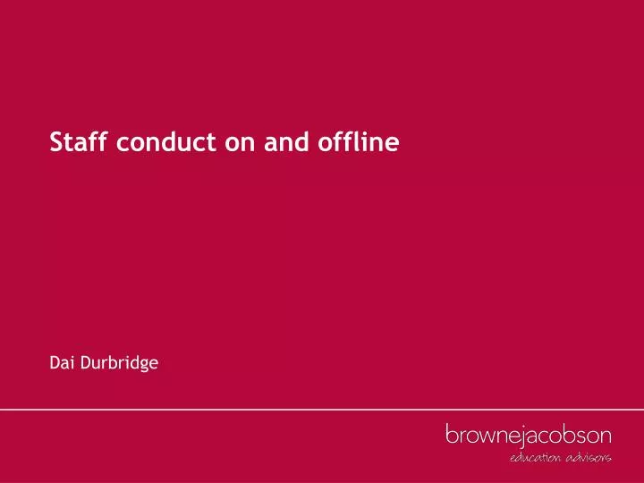 staff conduct on and offline