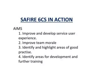SAFIRE 6CS IN ACTION