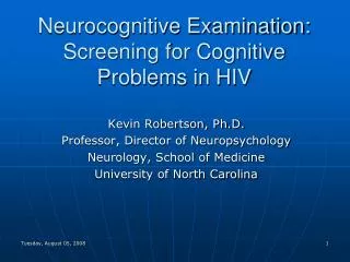 Neurocognitive Examination: Screening for Cognitive Problems in HIV