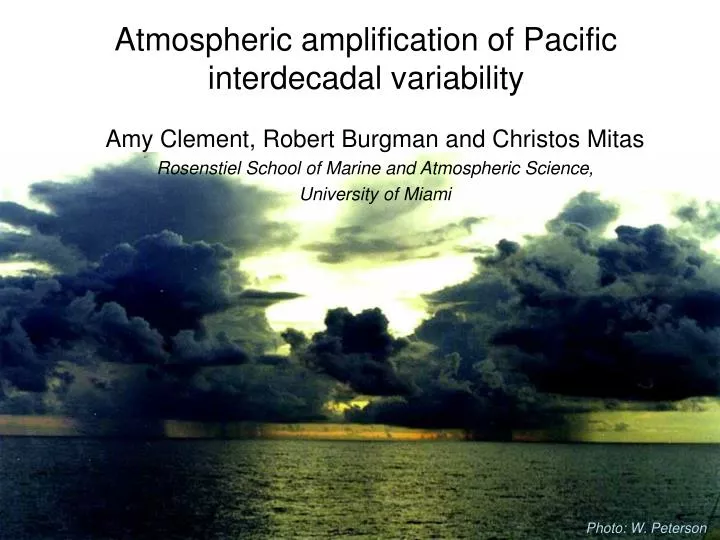 atmospheric amplification of pacific interdecadal variability