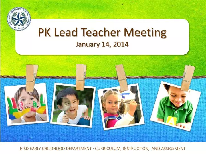 pk lead teacher meeting january 14 2014