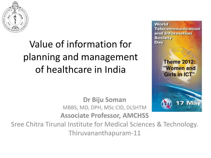 value of information for planning and management of healthcare in india