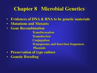 Chapter 8 Microbial Genetics