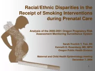Racial/Ethnic Disparities in the Receipt of Smoking Interventions during Prenatal Care