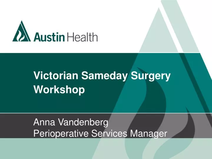 victorian sameday surgery workshop