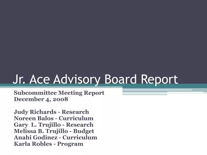 jr ace advisory board report