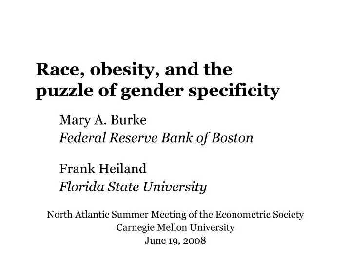race obesity and the puzzle of gender specificity
