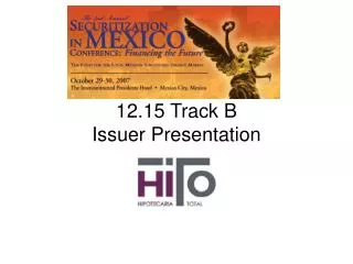 12.15 Track B Issuer Presentation