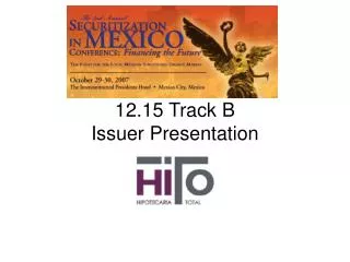 12 15 track b issuer presentation