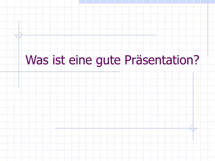 was ist eine gute pr sentation