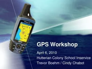 GPS Workshop