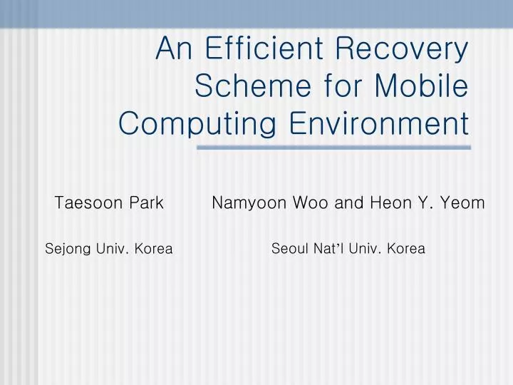 an efficient recovery scheme for mobile computing environment
