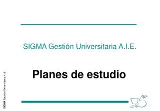 sigma gesti n universitaria a i e