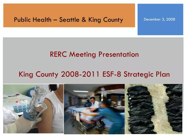 rerc meeting presentation king county 2008 2011 esf 8 strategic plan