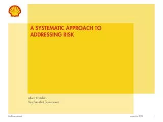 a systematic approach to addressing risk