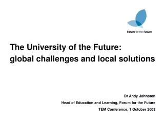 The University of the Future: global challenges and local solutions