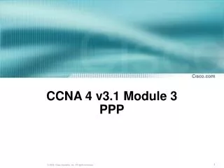 CCNA 4 v3.1 Module 3 PPP