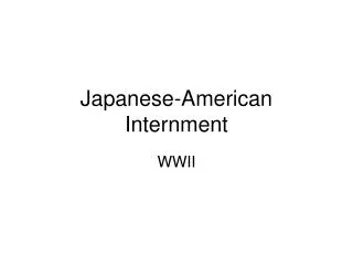 Japanese-American Internment