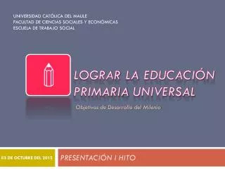 lograr la educaci n primaria universal