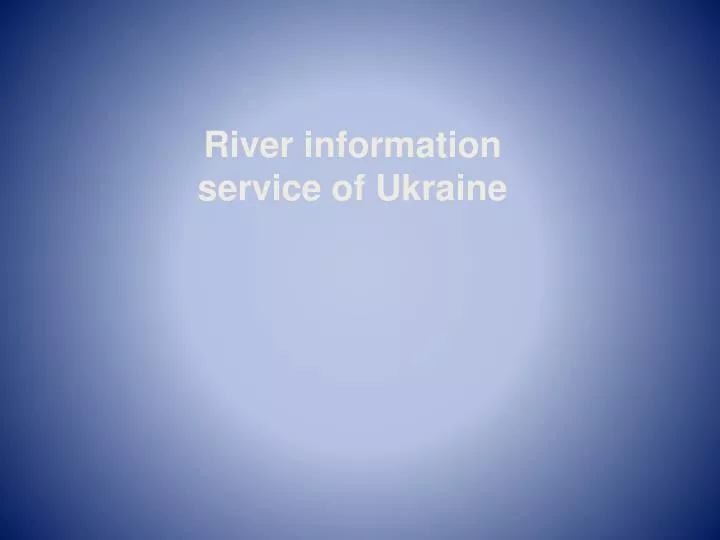 river information service of ukraine