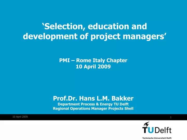 selection education and development of project managers