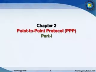 Chapter 2 Point-to-Point Protocol (PPP) Part-I