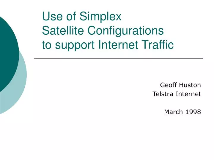 use of simplex satellite configurations to support internet traffic