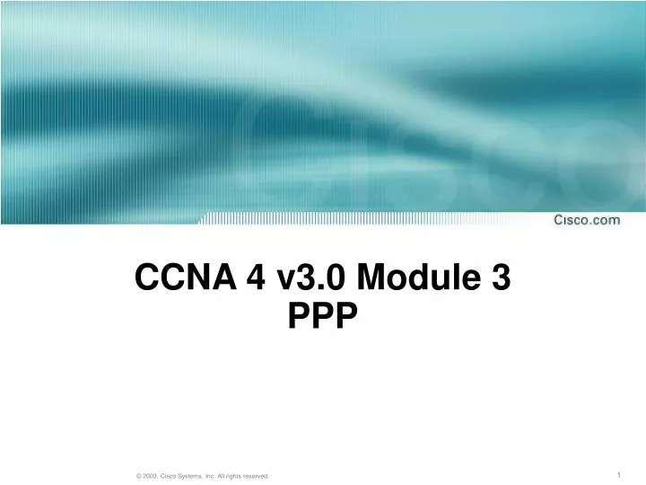 ccna 4 v3 0 module 3 ppp
