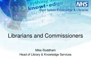 Librarians and Commissioners