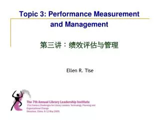 Topic 3: Performance Measurement and Management ???? ???????
