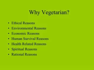 Why Vegetarian?