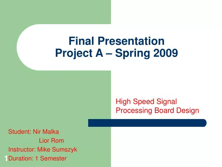 final presentation project a spring 2009