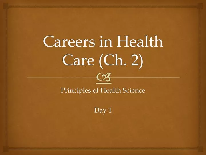 careers in health care ch 2