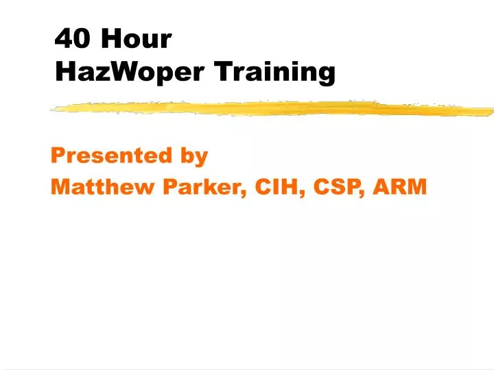 40 hour hazwoper training