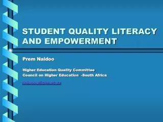 STUDENT QUALITY LITERACY AND EMPOWERMENT