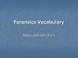 Forensics Vocabulary