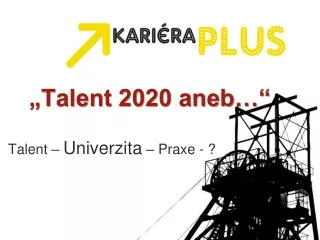 talent 2020 aneb