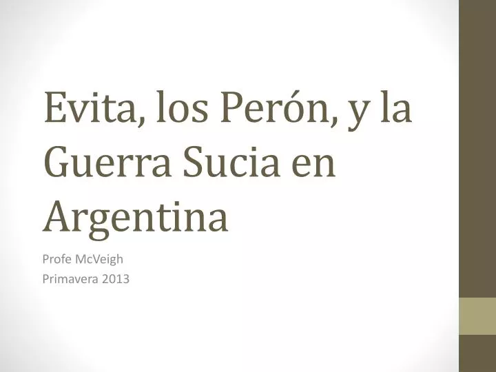 evita los per n y la guerra sucia en argentina