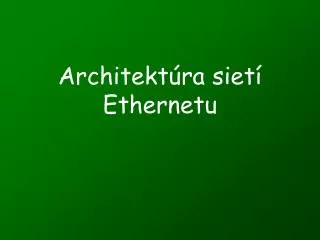 architekt ra siet ethernetu