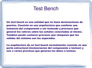 Test Bench