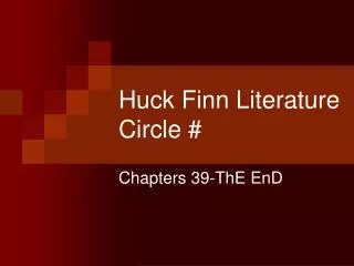 Huck Finn Literature Circle #