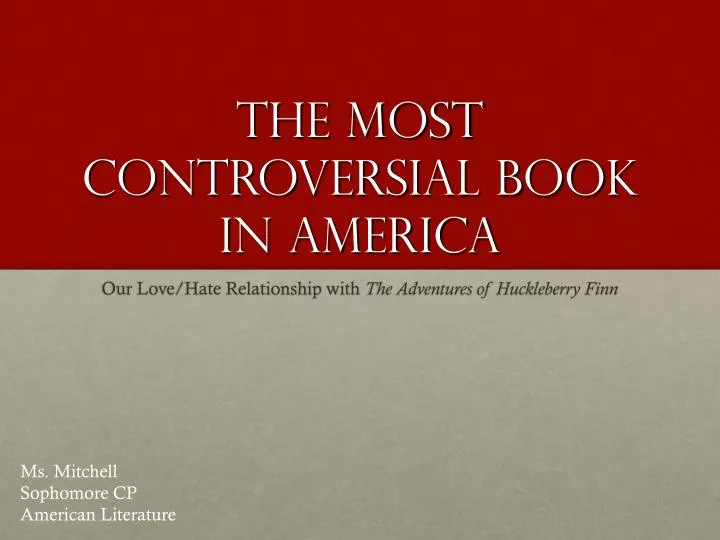 the most controversial book in america