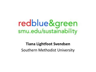 Tiana Lightfoot Svendsen Southern Methodist University