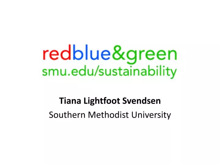 tiana lightfoot svendsen southern methodist university