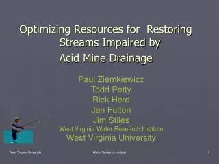 Optimizing Resources for Restoring Streams Impaired by Acid Mine Drainage