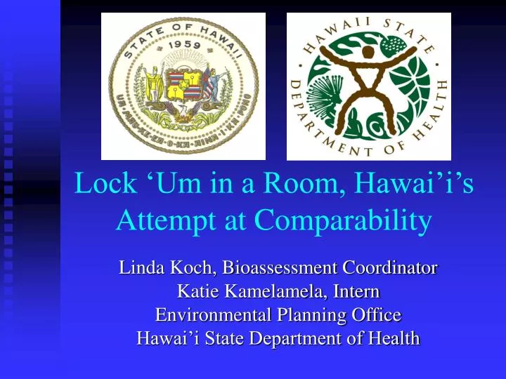 lock um in a room hawai i s attempt at comparability