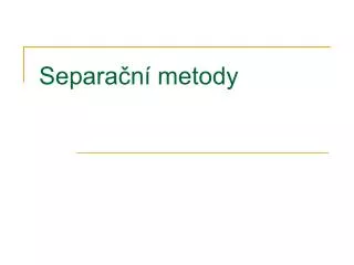 separa n metody